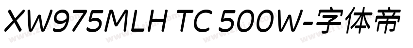 XW975MLH TC 500W字体转换